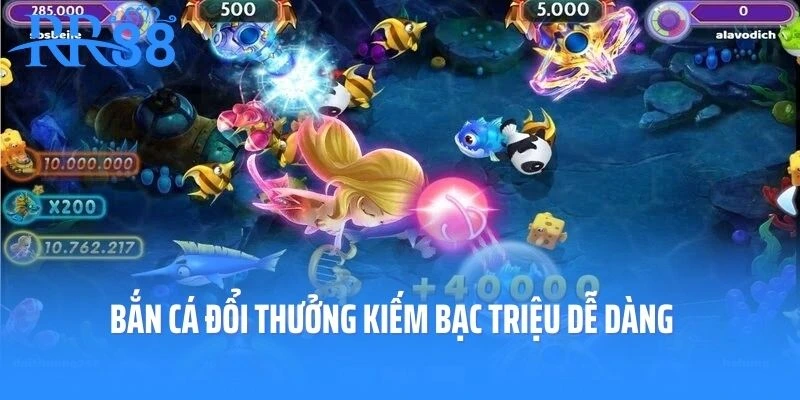 Bí Quyết Chơi Game Bắn Cá Đổi Thưởng Kiếm Bạc Triệu Dễ Dàng